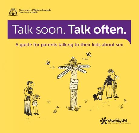 Cover page: Talk soon. Talk often. A guide for parents talking to their kids about sex